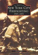 bokomslag New York City Firefighting 1901-2001