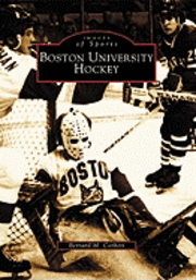 bokomslag Boston University Hockey