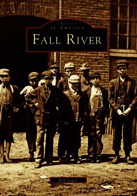 Rob Lewis - Fall River, Häftad