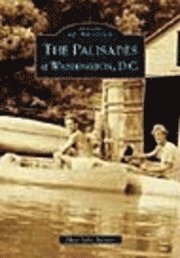 bokomslag The Palisades of Washington, D.C.