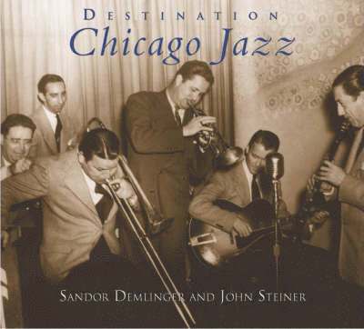 Destination Chicago Jazz 1