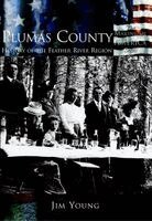 Jim Young - Plumas County: History of the Feather River Region, Häftad