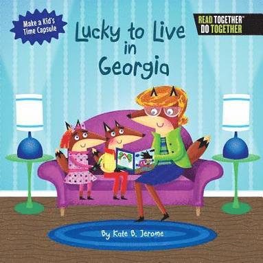 bokomslag Lucky to Live in Georgia