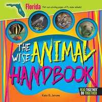 bokomslag The Wise Animal Handbook Florida