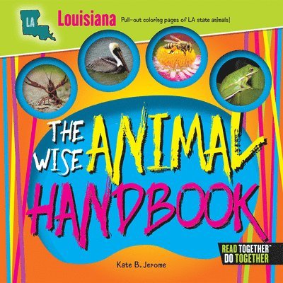 Kate Boehm Jerome - The Wise Animal Handbook Louisiana, Inbunden. Tillgänglighet: Tillfälligt slut