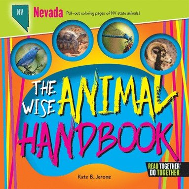 Kate Boehm Jerome - The Wise Animal Handbook Nevada, Inbunden