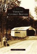 Joseph D. Conwill - Vermont Covered Bridges, Häftad. Tillgänglighet: Lägg i varukorg
