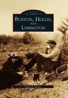 Frank H. Sleeper - Buxton, Hollis, and Limington, Häftad