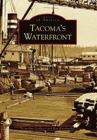 bokomslag Tacoma's Waterfront