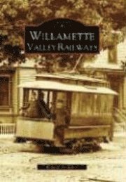 Willamette Valley Railways 1