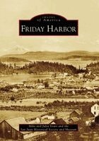 Mike Vouri, San Juan Historical Society & Museum - Friday Harbor, Häftad