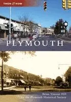 Plymouth Historical Society, Brian Vincent Hill - Plymouth, Häftad. Tillgänglighet: Lägg i varukorg