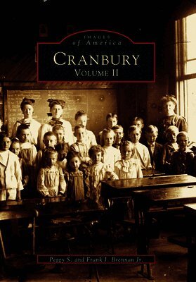 Peggy S. Brennan, Frank Brennan - Cranbury, Volume II, Häftad