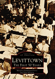 bokomslag Levittown: The First 50 Years