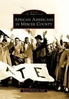 Roland Barksdale-Hall - African Americans in Mercer County, Häftad. Tillgänglighet: Lägg i varukorg