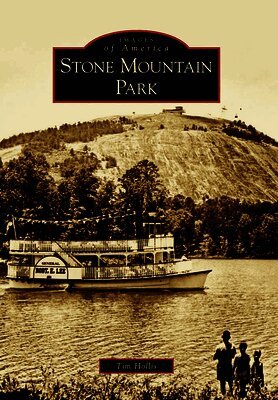 Tim Hollis - Stone Mountain Park, Häftad