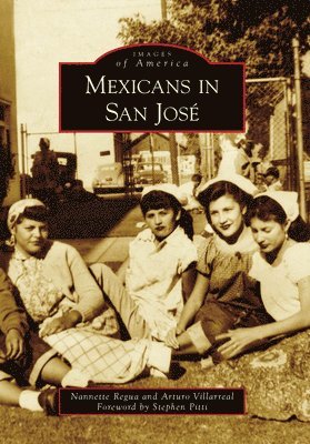 bokomslag Mexicans in San José