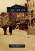 Richard A. Sauers, Marion Lois Huffines - Lewisburg, Häftad