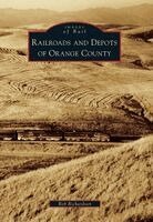 Rob Richardson - Railroads and Depots of Orange County, Häftad. Tillgänglighet: Lägg i varukorg