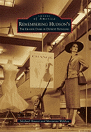 bokomslag Remembering Hudson's: The Grand Dame of Detroit Retailing