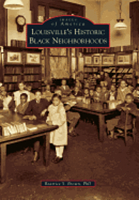 bokomslag Louisville's Historic Black Neighborhoods