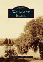 Michelle Adams, Kate Di Silvestre - Wadmalaw Island, Häftad