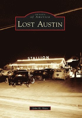 John Slate - Lost Austin, Häftad
