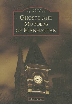 Ghosts and Murders of Manhattan 1