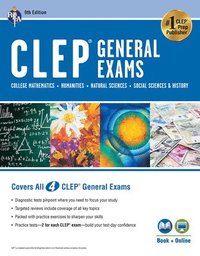bokomslag Clep(r) General Exams Book + Online, 9th Ed. (Includes College Math, Humanities, Natural Sciences, and Social Sciences & History)