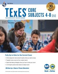 bokomslag TExES Core Subjects 4-8 (211) Book + Online, 2nd Ed.