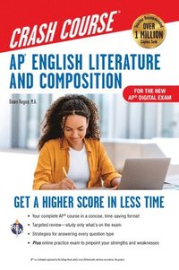 bokomslag AP English Literature & Composition Crash Course, Book + Online: Get a Higher Score in Less Time