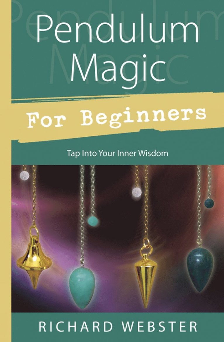 Pendulum Magic for Beginners 1