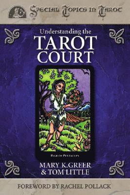 Understanding the Tarot Court 1