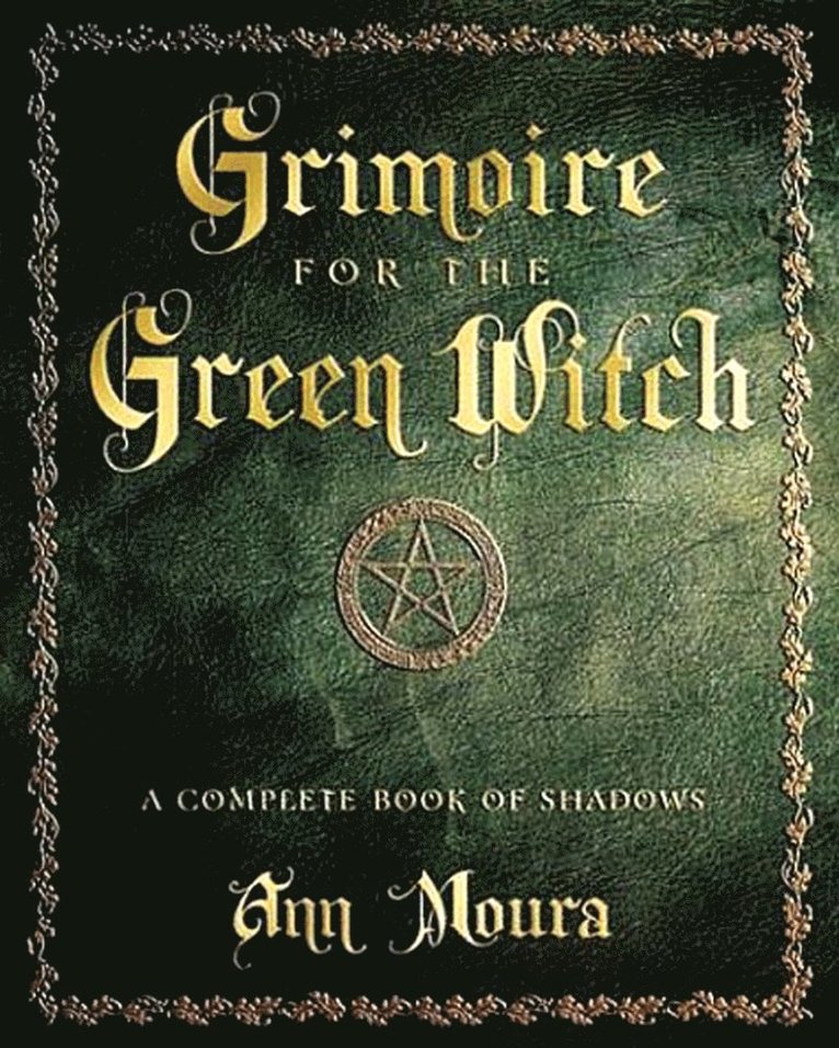 Grimoire for the Green Witch 1
