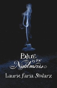 bokomslag Blue is for Nightmares