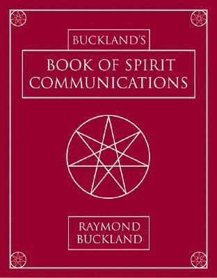 bokomslag Buckland's Book of Spirit Communications