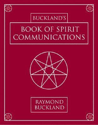 bokomslag Buckland's Book of Spirit Communications