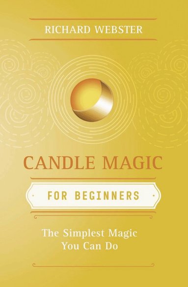 Richard Webster - Candle Magic for Beginners, Häftad