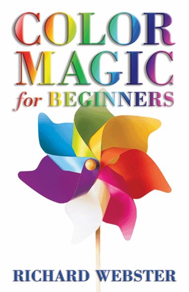 Richard Webster - Color Magic for Beginners, Häftad