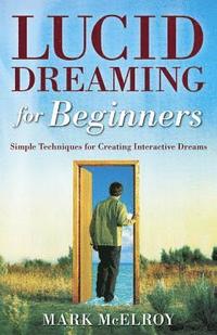 bokomslag Lucid Dreaming for Beginners