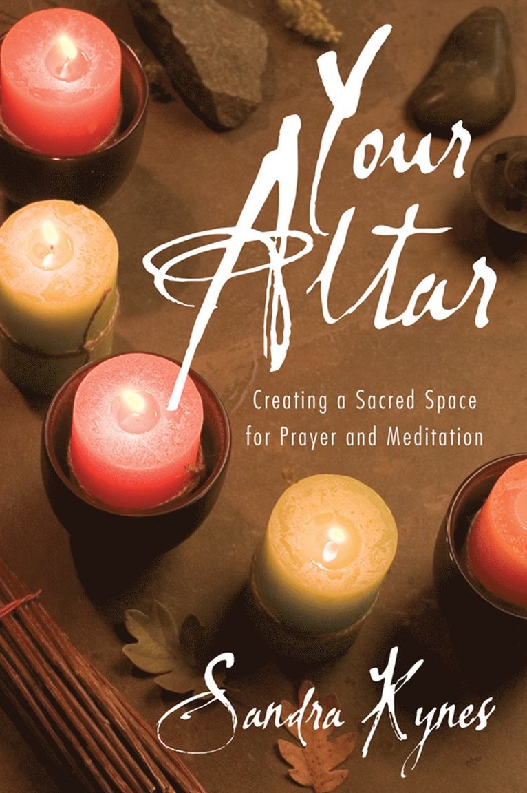 Sandra Kynes - Your Altar, Häftad
