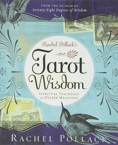 Rachel Pollack - Rachel Pollack's Tarot Wisdom, Häftad