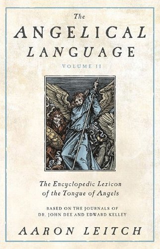 Angelical language - an encyclopedic lexicon of the tongue of angels
