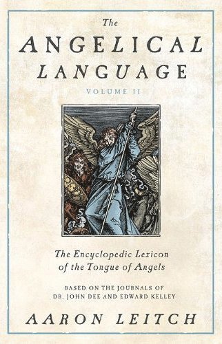 The Angelical Language: v. 2 1