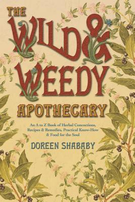 The Wild & Weedy Apothecary 1