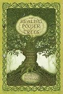 bokomslag The Healing Power of Trees
