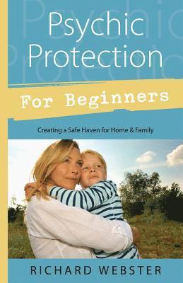 Psychic Protection for Beginners 1