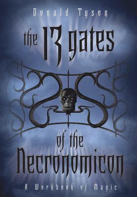 The 13 Gates of the Necronomicon 1