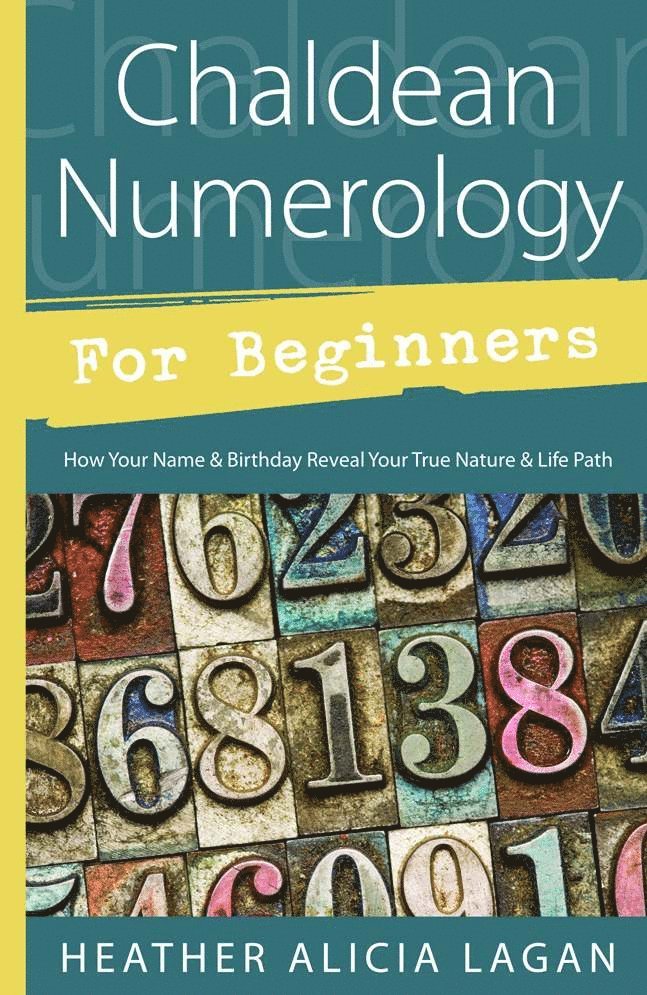 Chaldean Numerology for Beginners 1