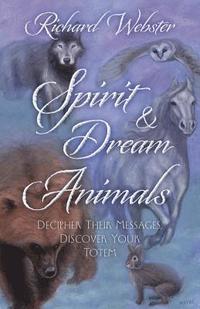bokomslag Spirit and Dream Animals
